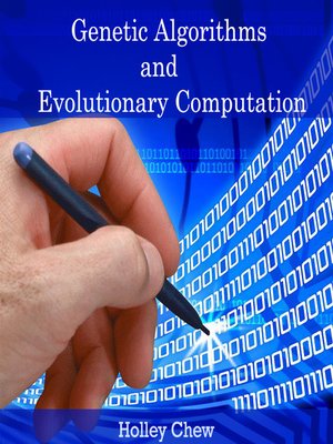 cover image of Genetic Algorithms and Evolutionary Computation